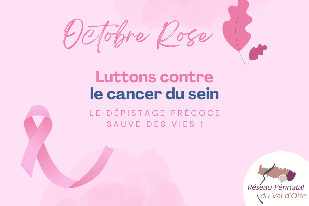 OCTOBRE ROSE : Luttons contre le cancer du sein